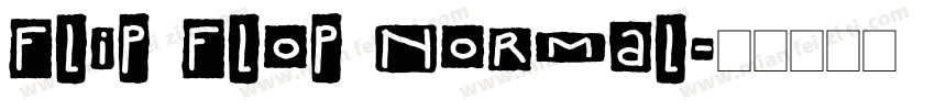 Flip Flop Normal字体转换